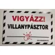 Villanypásztor figyelmeztető tábla